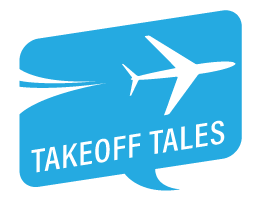 Takeoff Tales